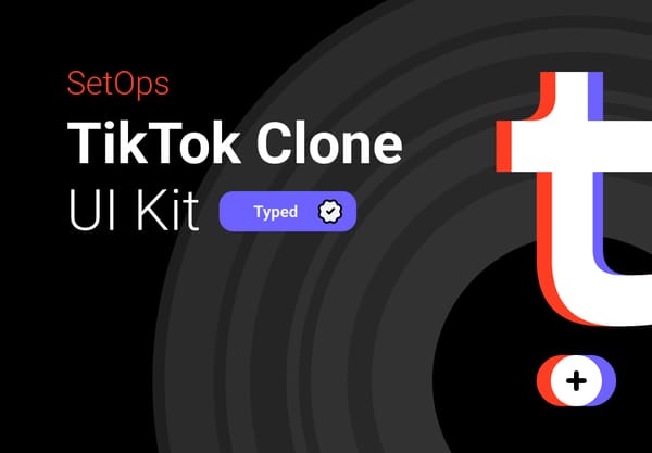 TikTok Clone UI Kit ⌚ v1.0 "Typed"